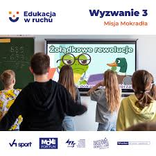 Edukacja w ruchu trwa!